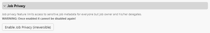 Enabling the job privacy feature