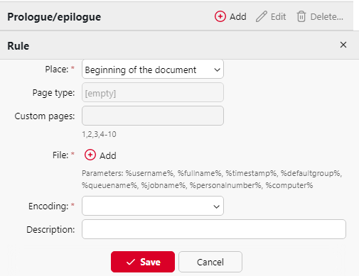 Prologue-epilogue rule settings