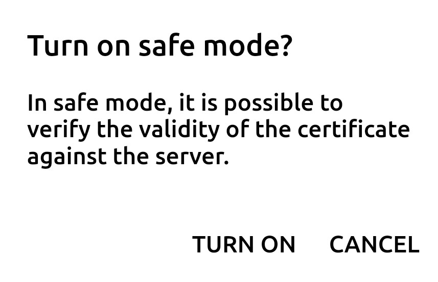 Safe mode prompt