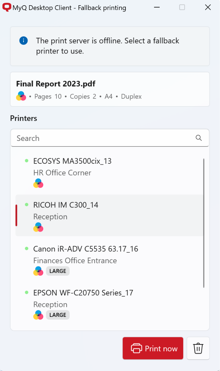 During a loss of connection to the MyQ X print server, users can select from a list of devices they can finish their print on