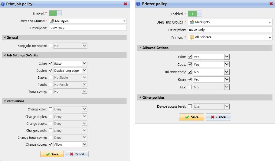 Print job and printer policies settings